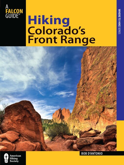 Title details for Hiking Colorado's Front Range by Bob D'antonio - Available